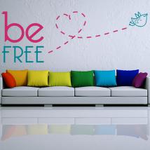 Testi di vinile decorativo e frasi Be Free